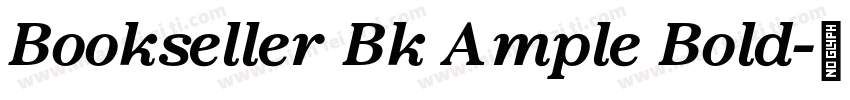 Bookseller Bk Ample Bold字体转换